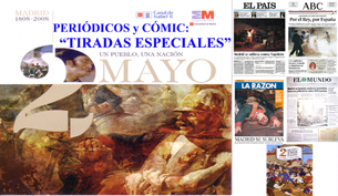 TIRADAS ESPECIALES: " Los periódicos ofrecen su particular visión del 3 de mayo "