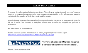 Programa de radio nacional dirigido por Arturo Pérez-Reverte  sobre el mundo marginal.
